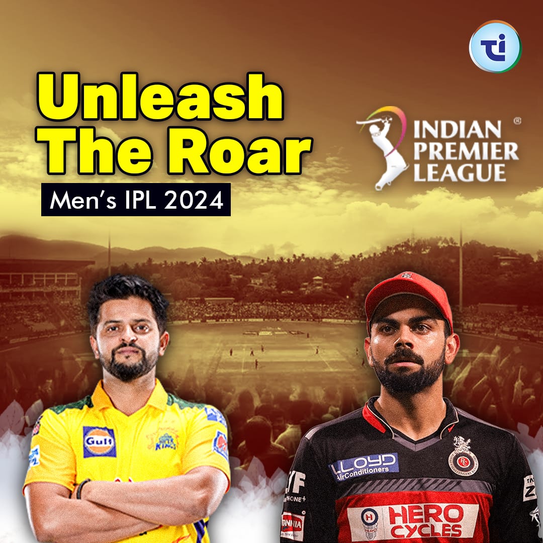 Unleash the Roar: Men's IPL 2024